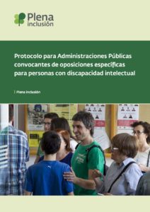 Ir a Protocolo para administraciones públicas convocantes de oposiciones específicas para personas con discapacidad intelectual. Plena inclusión