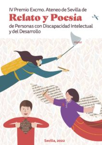 Ir a Libro del IV Premio de Relatos y Poesía del Ateneo de Sevilla para Personas con Discapacidad Intelectual. Plena inclusión Andalucía