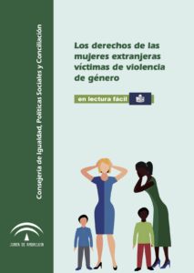 Ir a Derechos de las mujeres extranjeras víctimas de violencia de genero. Junta de Andalucía