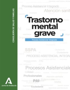 Ir a Trastorno mental grave. Junta de Andalucía