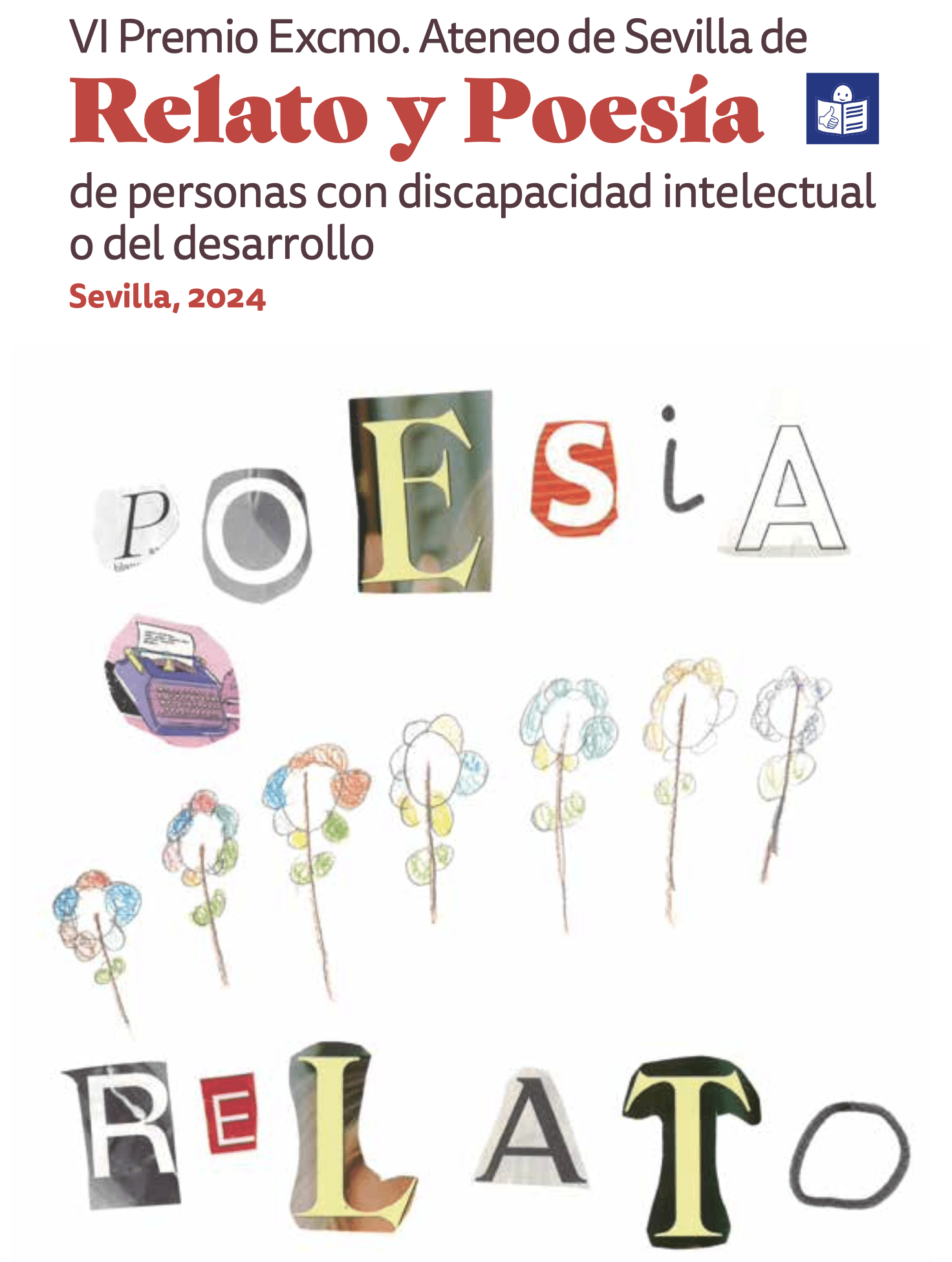 LIBRO VI Premio de Relatos y Poesía del Ateneo de Sevilla de personas con #DiscapacidadIntelectual o del desarrollo