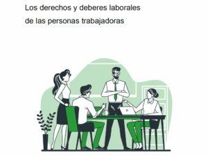Ir a Los derechos y deberes laborales de las personas trabajadoras (Guía 1)