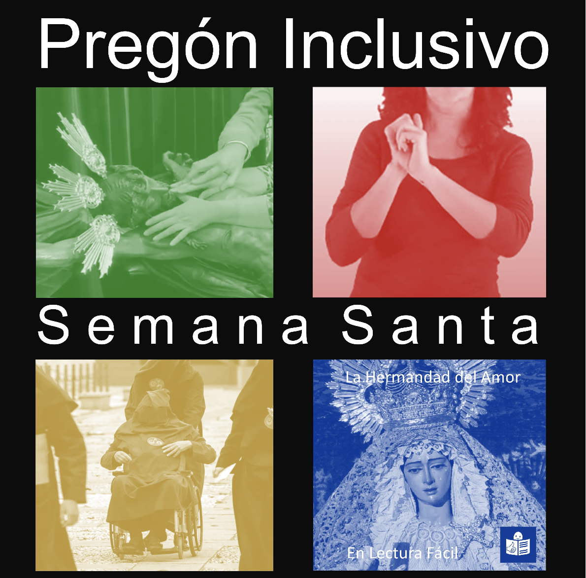 PREGÓN INCLUSIVO SEMANA SANTA