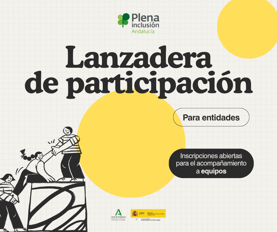 Ir a Plena inclusión Andalucía abre inscripciones para una nueva Lanzadera de Participación para entidades