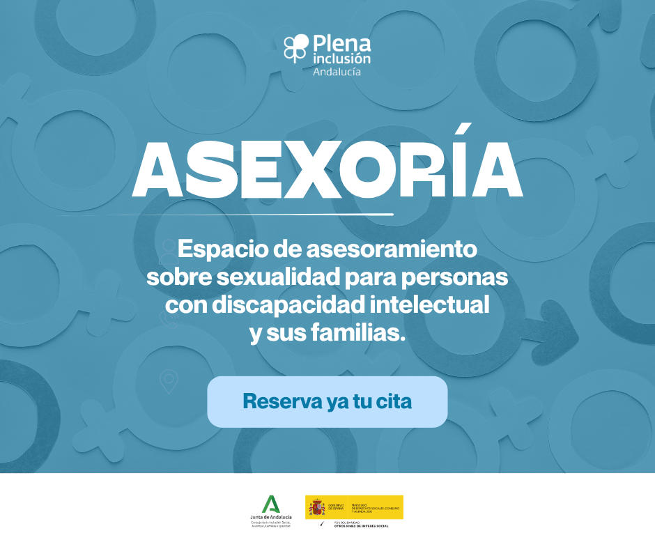 Ir a Plena inclusión Andalucía lanza ASEXORÍA, un nuevo espacio de asesoramiento en sexualidad para personas con discapacidad intelectual y sus familias