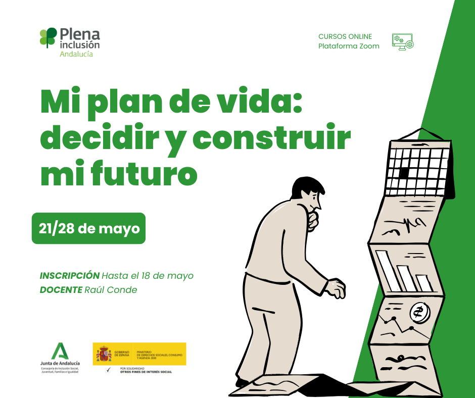Ir a ‘Mi plan de vida: decidir y construir mi futuro’, una nueva formación online para impulsar la autonomía personal