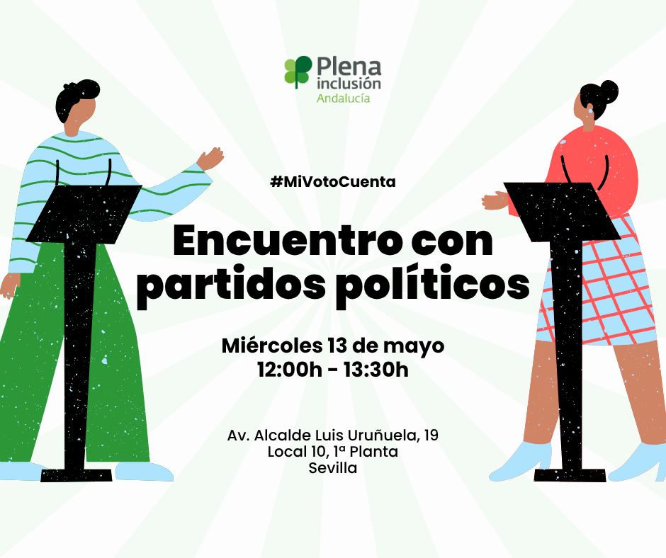 Ir a Plena inclusión Andalucía organiza un encuentro electoral accesible con los principales partidos políticos