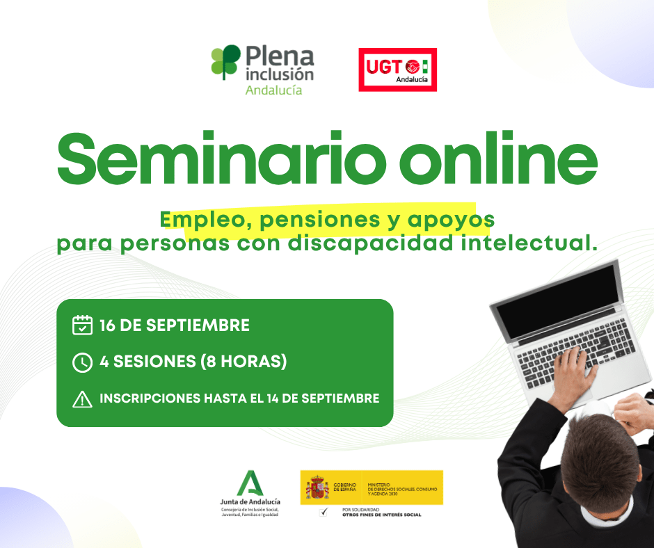 Ir a Abierta la inscripción al seminario online sobre empleo, pensiones y apoyos para personas con discapacidad intelectual o del desarrollo