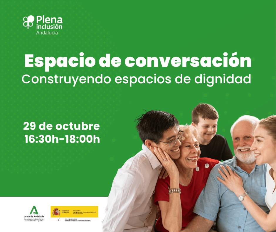 Ir a Plena inclusión Andalucía organiza un nuevo espacio de conversación para familias sobre la dignidad y el respeto en el hogar